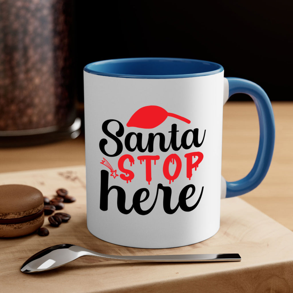 Santa stop here 352#- winter-Mug / Coffee Cup