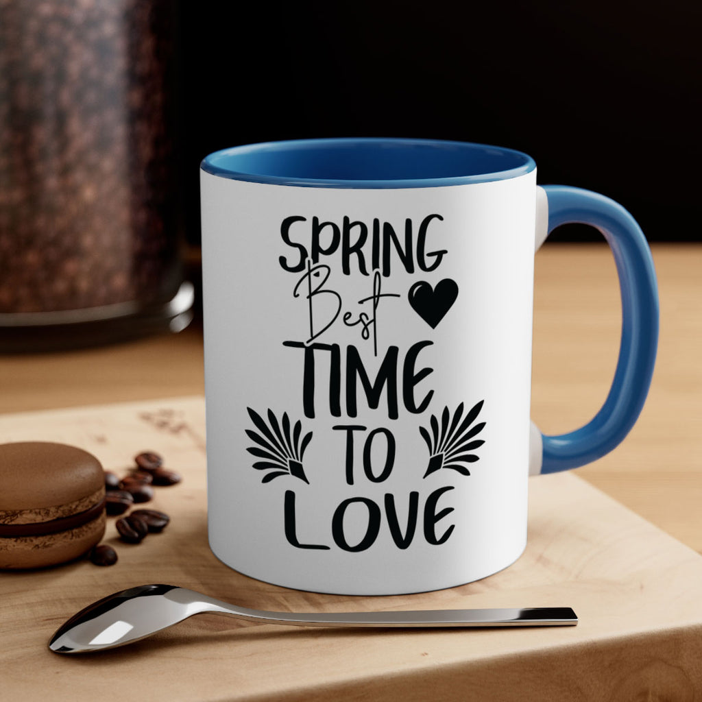 Spring Best Time to Love 414#- spring-Mug / Coffee Cup