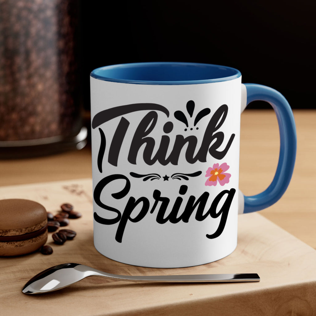 Think Spring  560#- spring-Mug / Coffee Cup