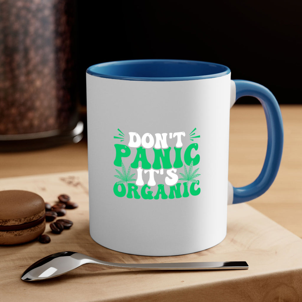 dont panic its organic 73#- marijuana-Mug / Coffee Cup