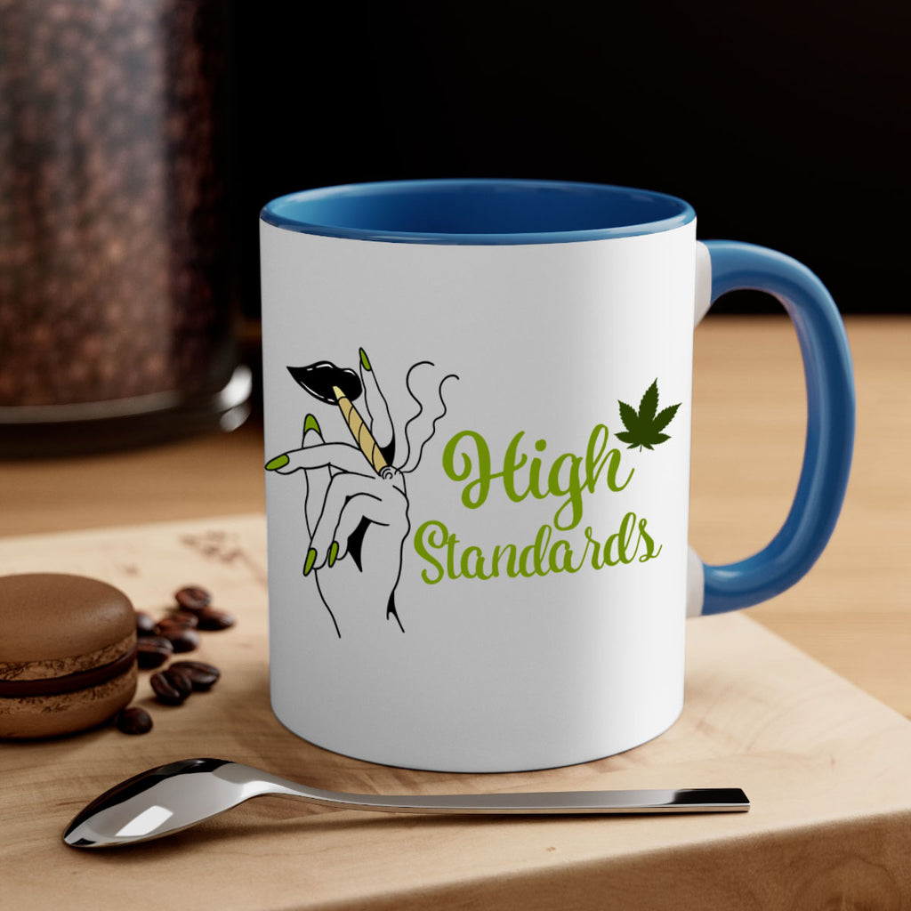 high standards 118#- marijuana-Mug / Coffee Cup