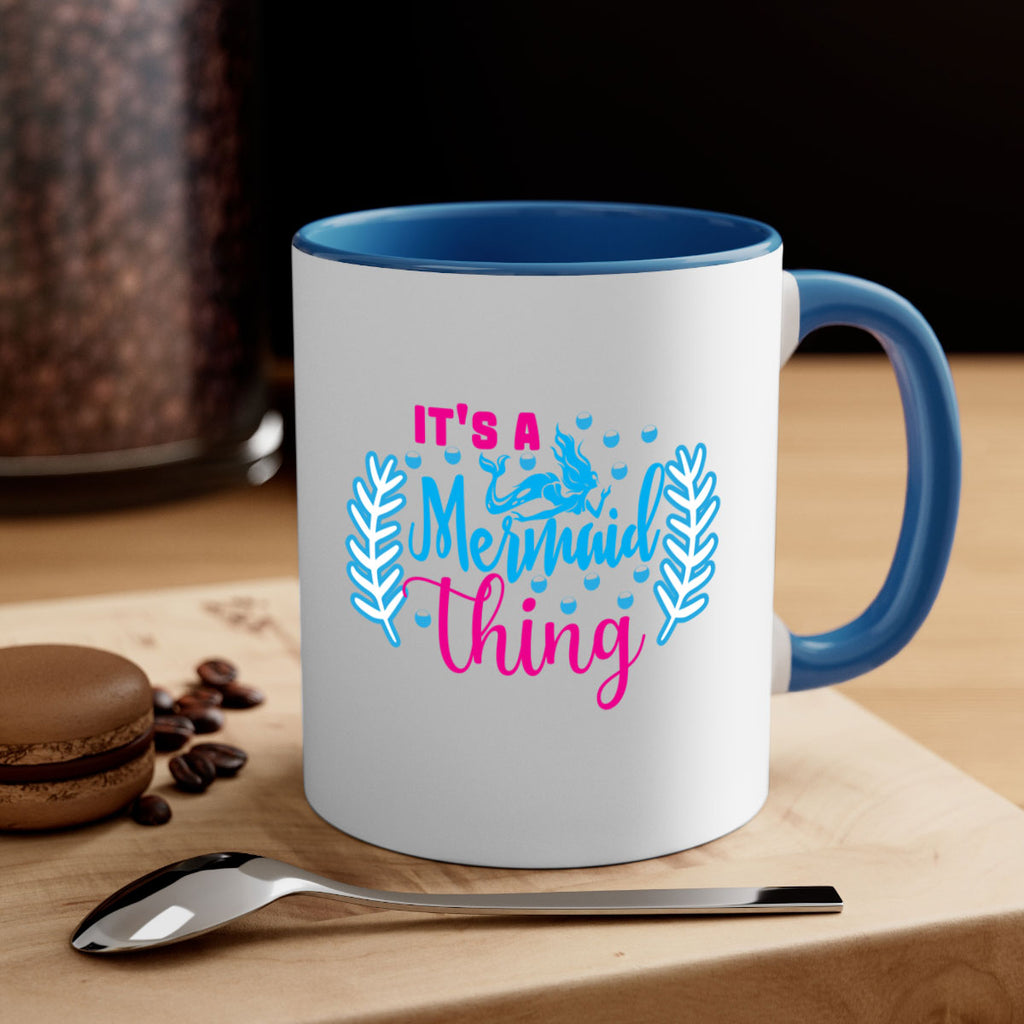 its a mermaid thing 278#- mermaid-Mug / Coffee Cup