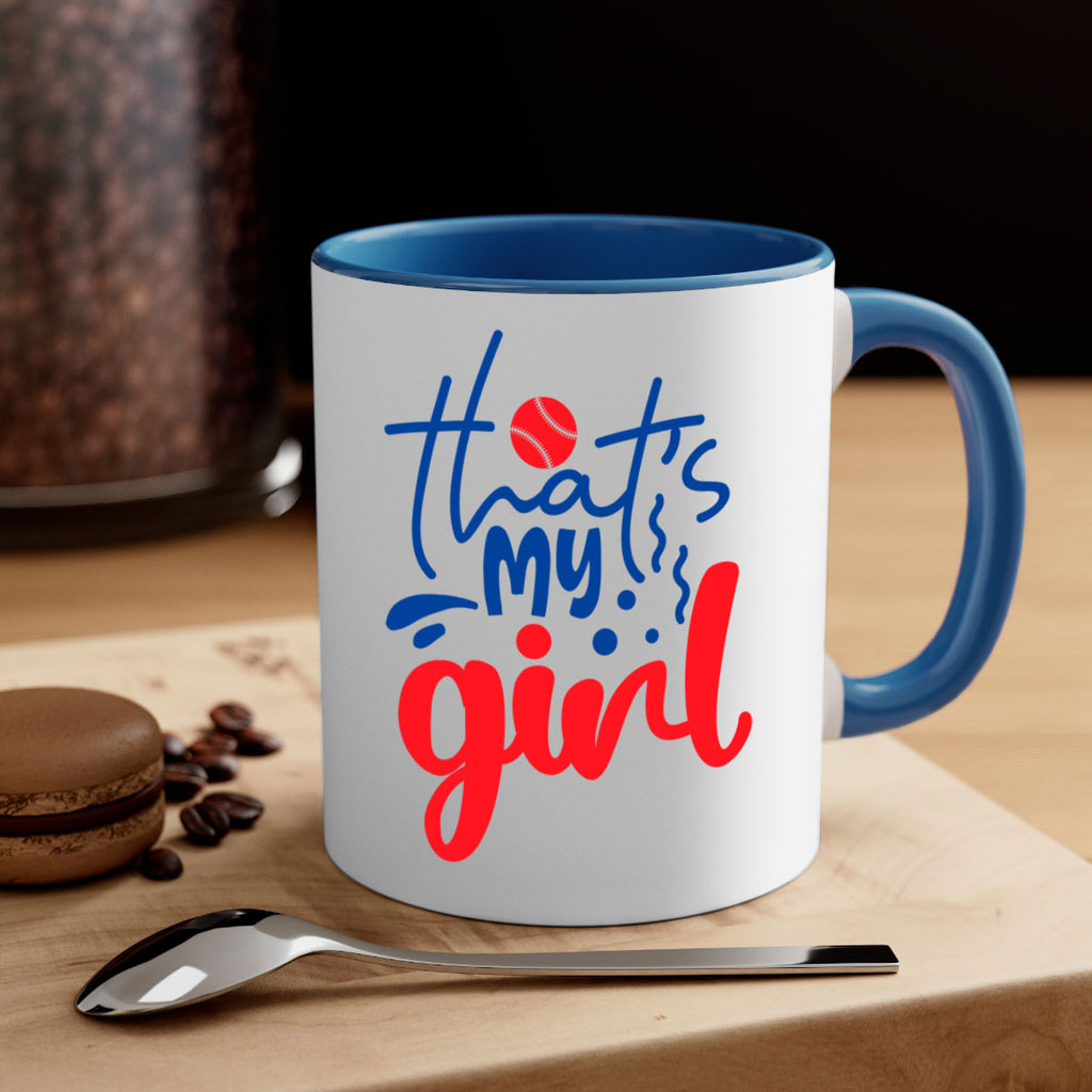 thats my girl 2016#- baseball-Mug / Coffee Cup