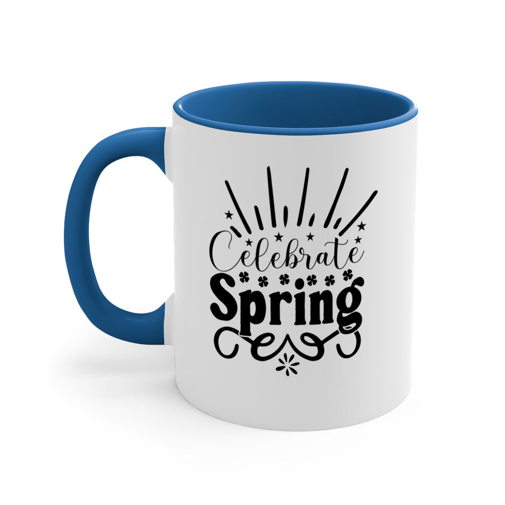 Celebrate Spring 99#- spring-Mug / Coffee Cup