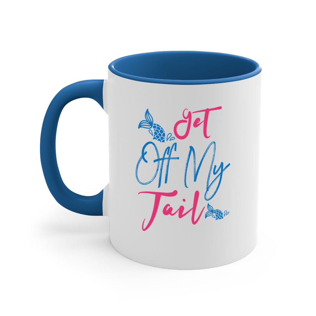 Get Off My Tail 173#- mermaid-Mug / Coffee Cup