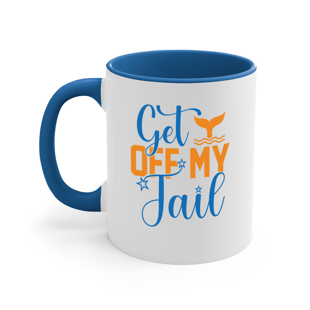 Get off My Tail 168#- mermaid-Mug / Coffee Cup