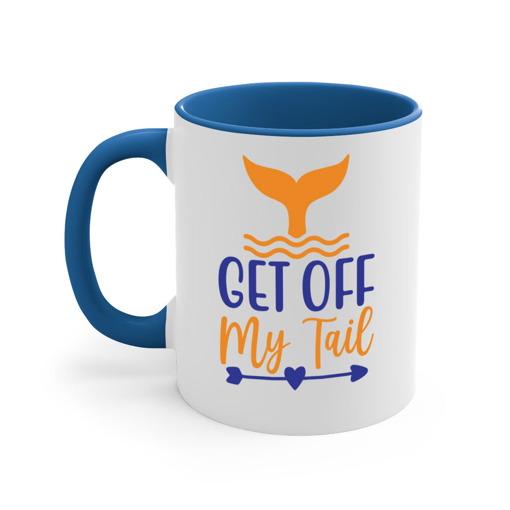 Get off My Tail 169#- mermaid-Mug / Coffee Cup