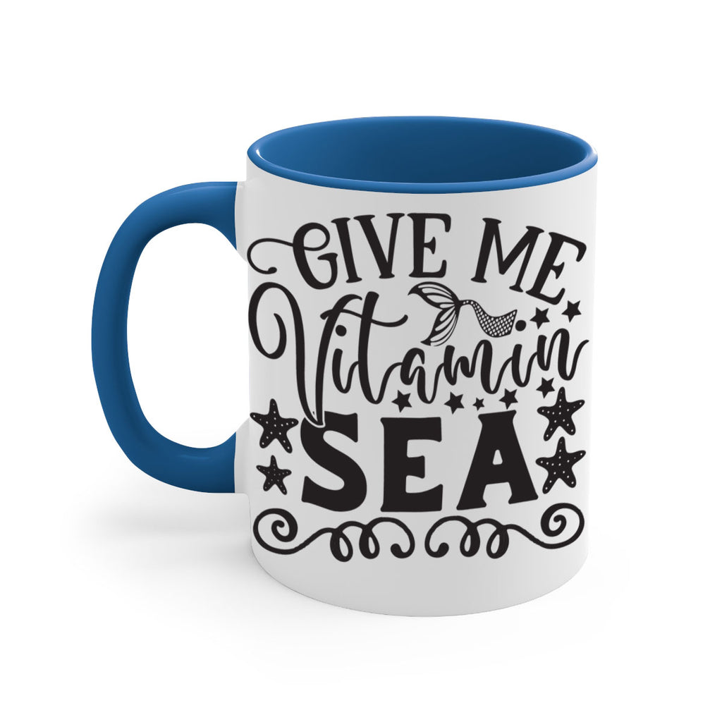 Give me vitamin sea 191#- mermaid-Mug / Coffee Cup