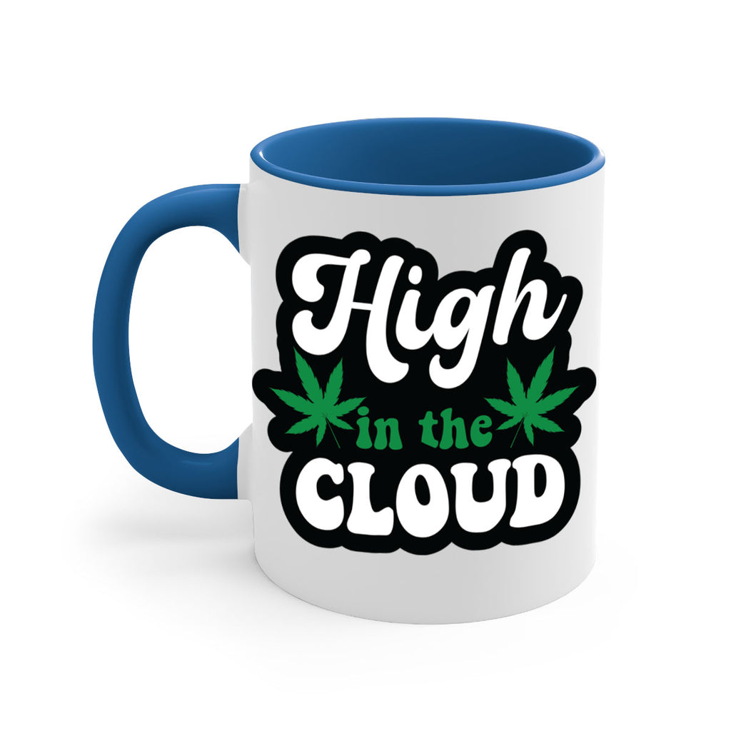 High in the cloud 113#- marijuana-Mug / Coffee Cup