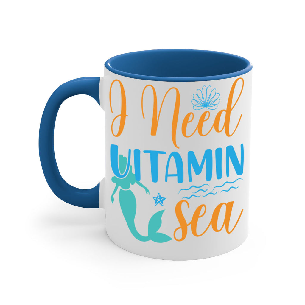 I Need Vitamin Sea 234#- mermaid-Mug / Coffee Cup