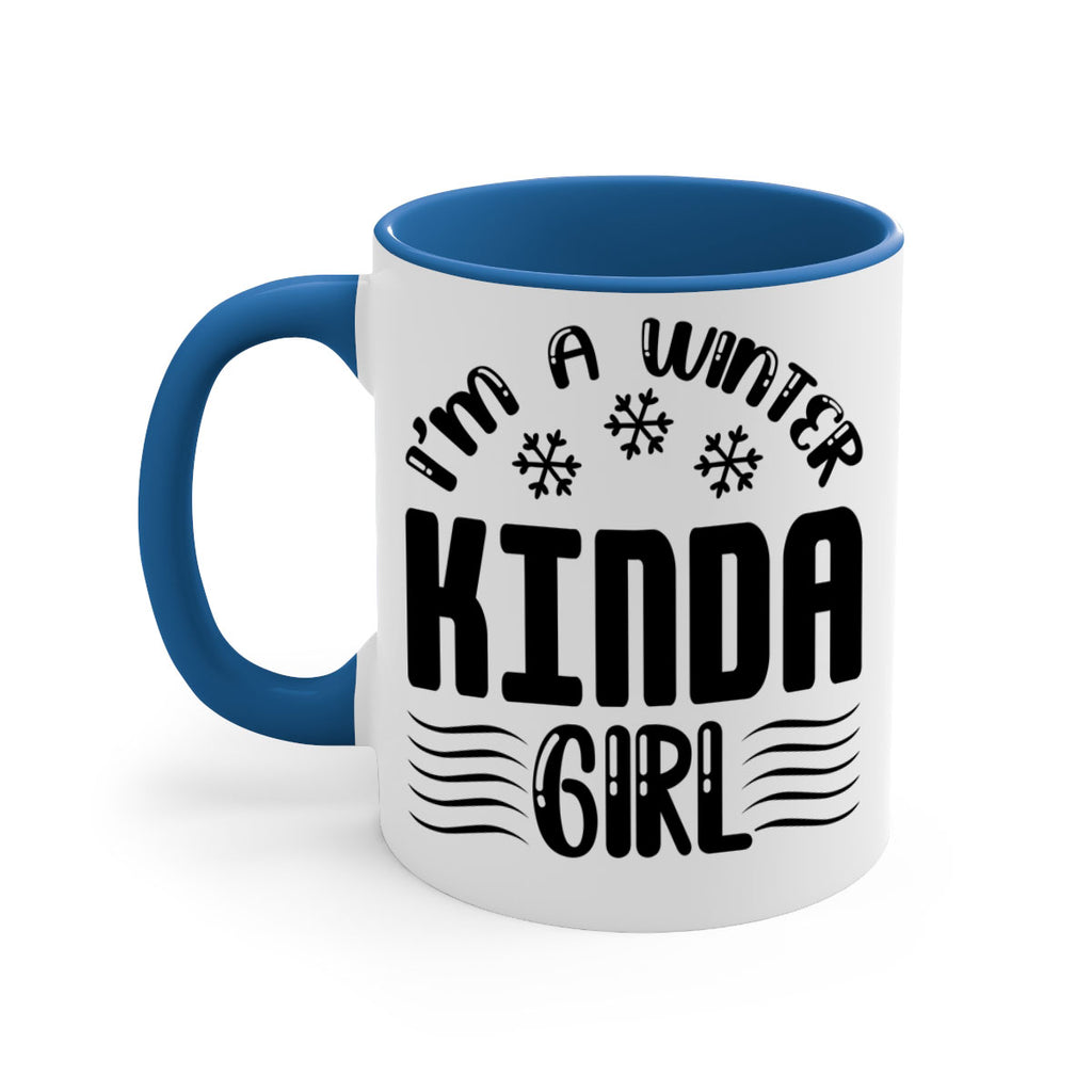 I m a Winter Kinda 245#- winter-Mug / Coffee Cup