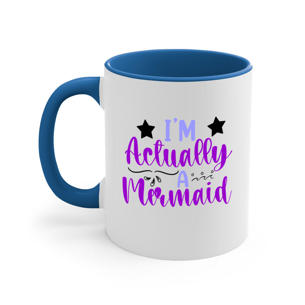 Im Actually A Mermaid246#- mermaid-Mug / Coffee Cup
