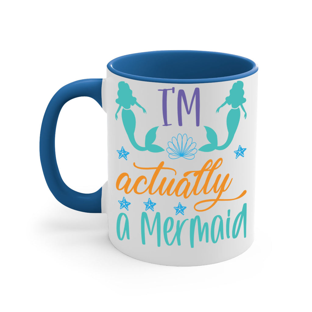 Im Actually a Mermaid 260#- mermaid-Mug / Coffee Cup