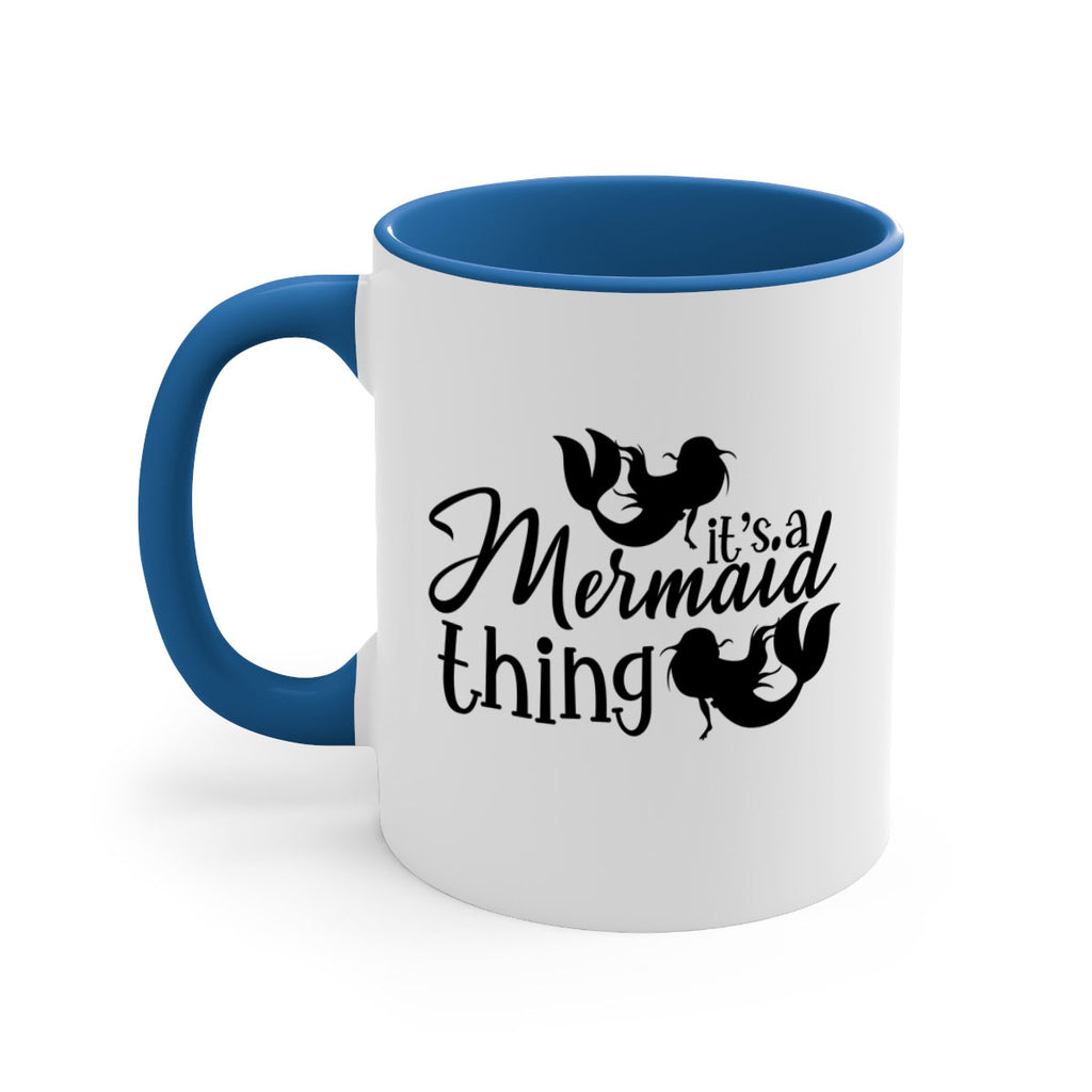 It s A Mermaid Thing 276#- mermaid-Mug / Coffee Cup
