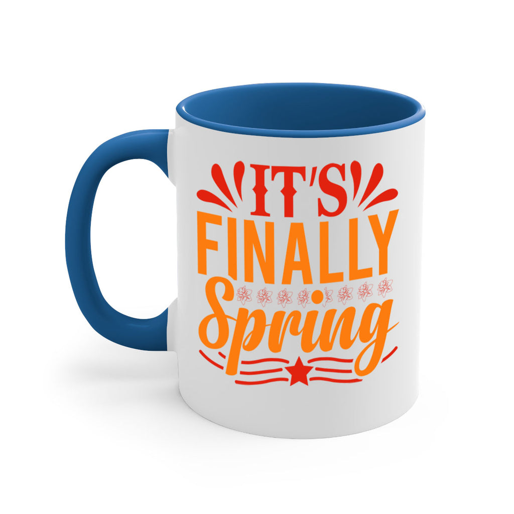 It’s finally spring 288#- spring-Mug / Coffee Cup