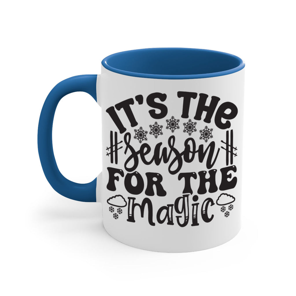 Its the season for the 272#- winter-Mug / Coffee Cup
