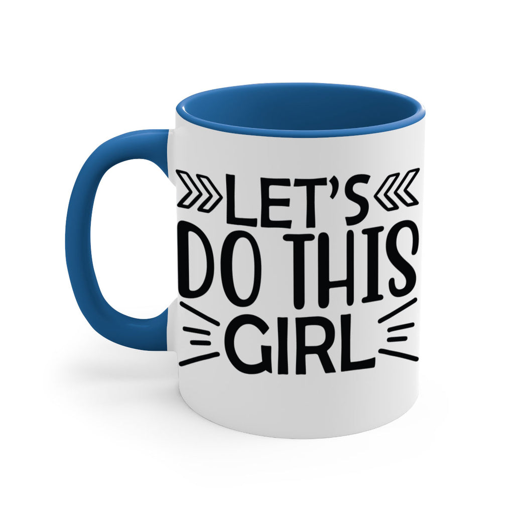 Lets do this girl 907#- tennis-Mug / Coffee Cup