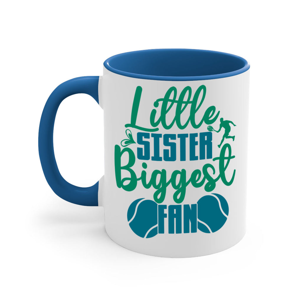 Little Sister Biggest Fan 871#- tennis-Mug / Coffee Cup