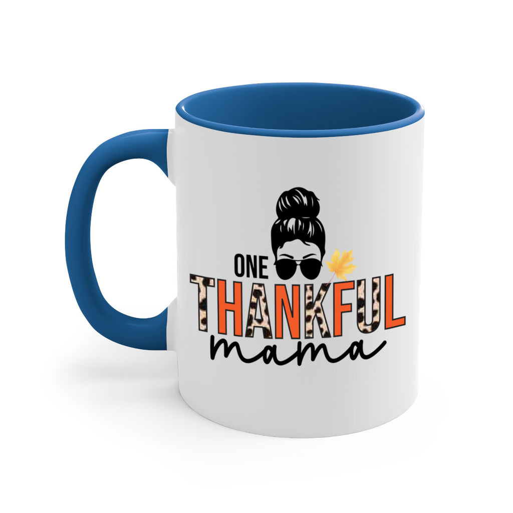 One thankful mama 463#- fall-Mug / Coffee Cup