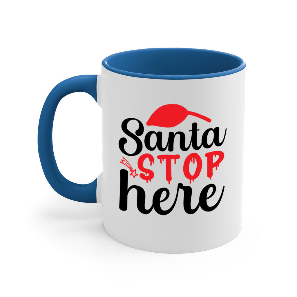 Santa stop here 352#- winter-Mug / Coffee Cup