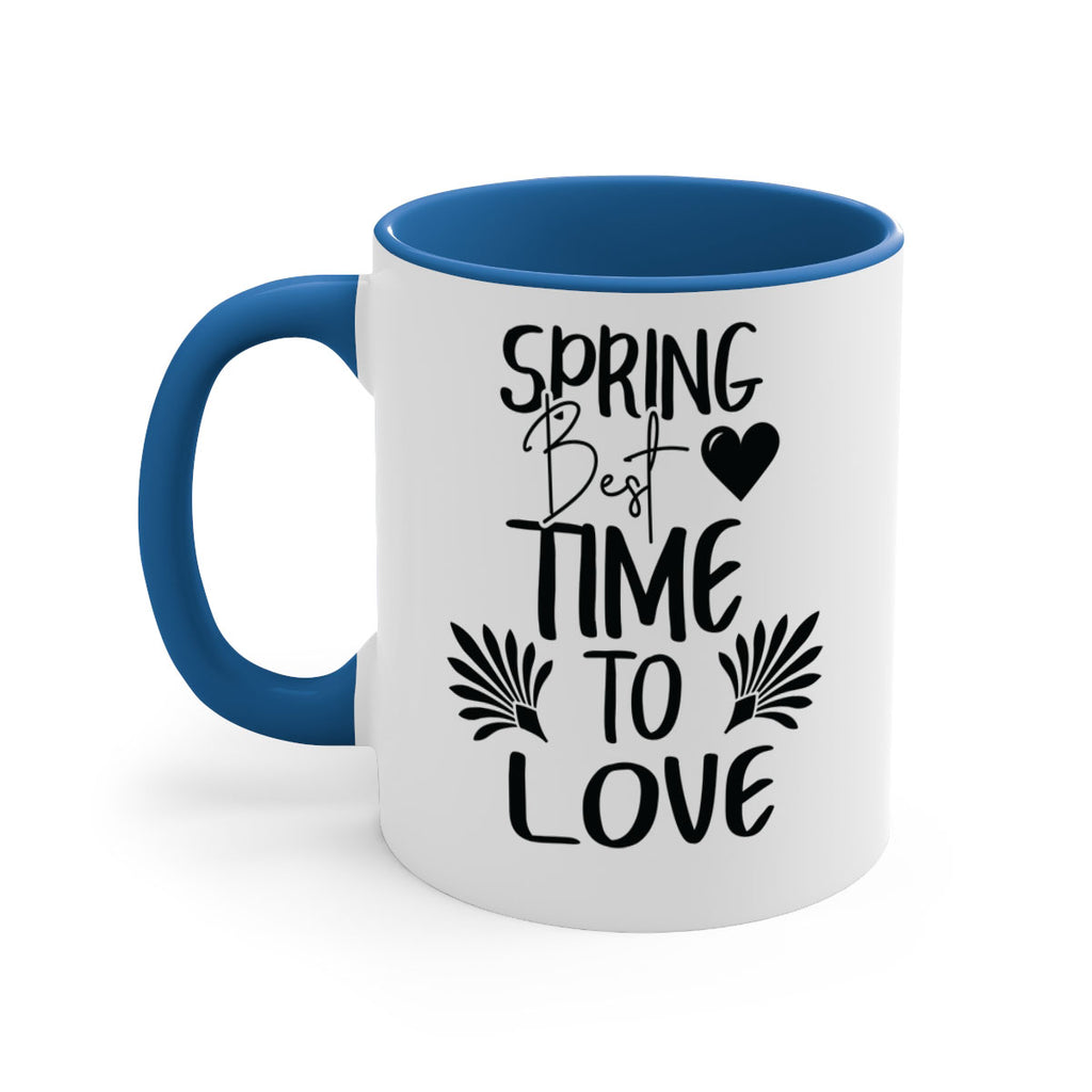 Spring Best Time to Love 414#- spring-Mug / Coffee Cup