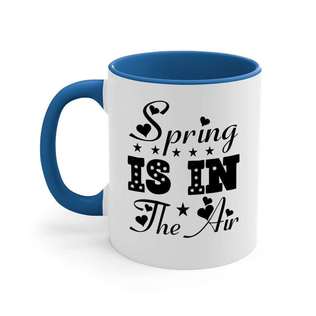 Spring is in the Air 463#- spring-Mug / Coffee Cup