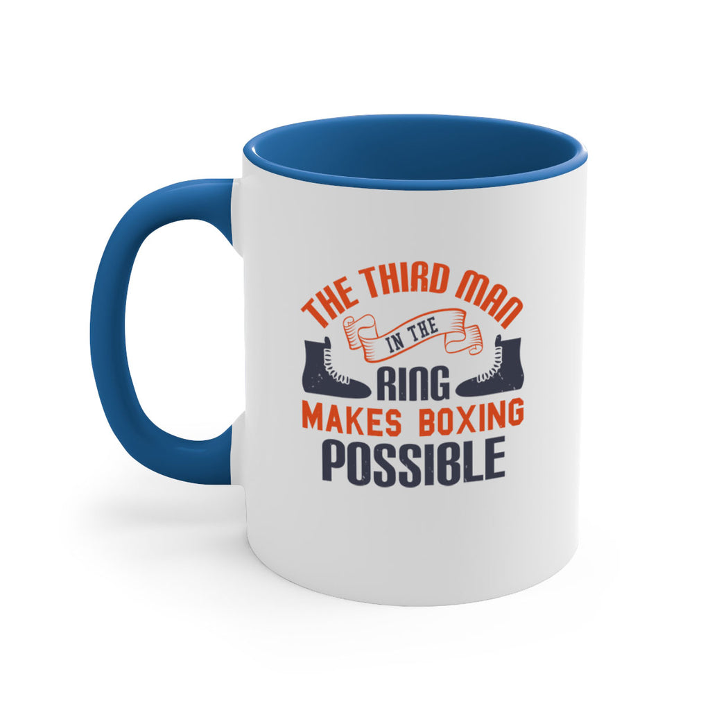 The third man in the ring makes boxing possible 1804#- boxing-Mug / Coffee Cup