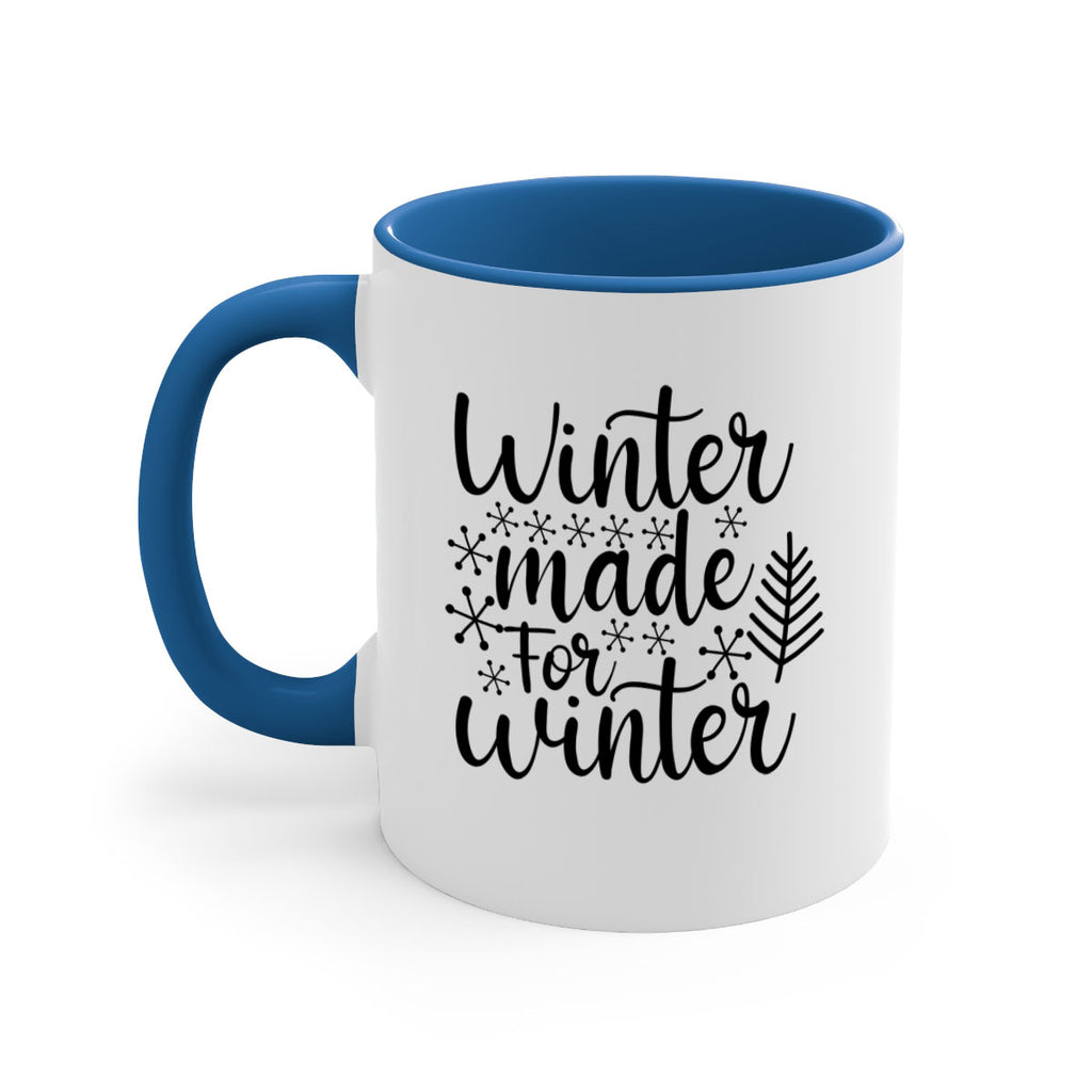 Winter Made For Winter 563#- winter-Mug / Coffee Cup