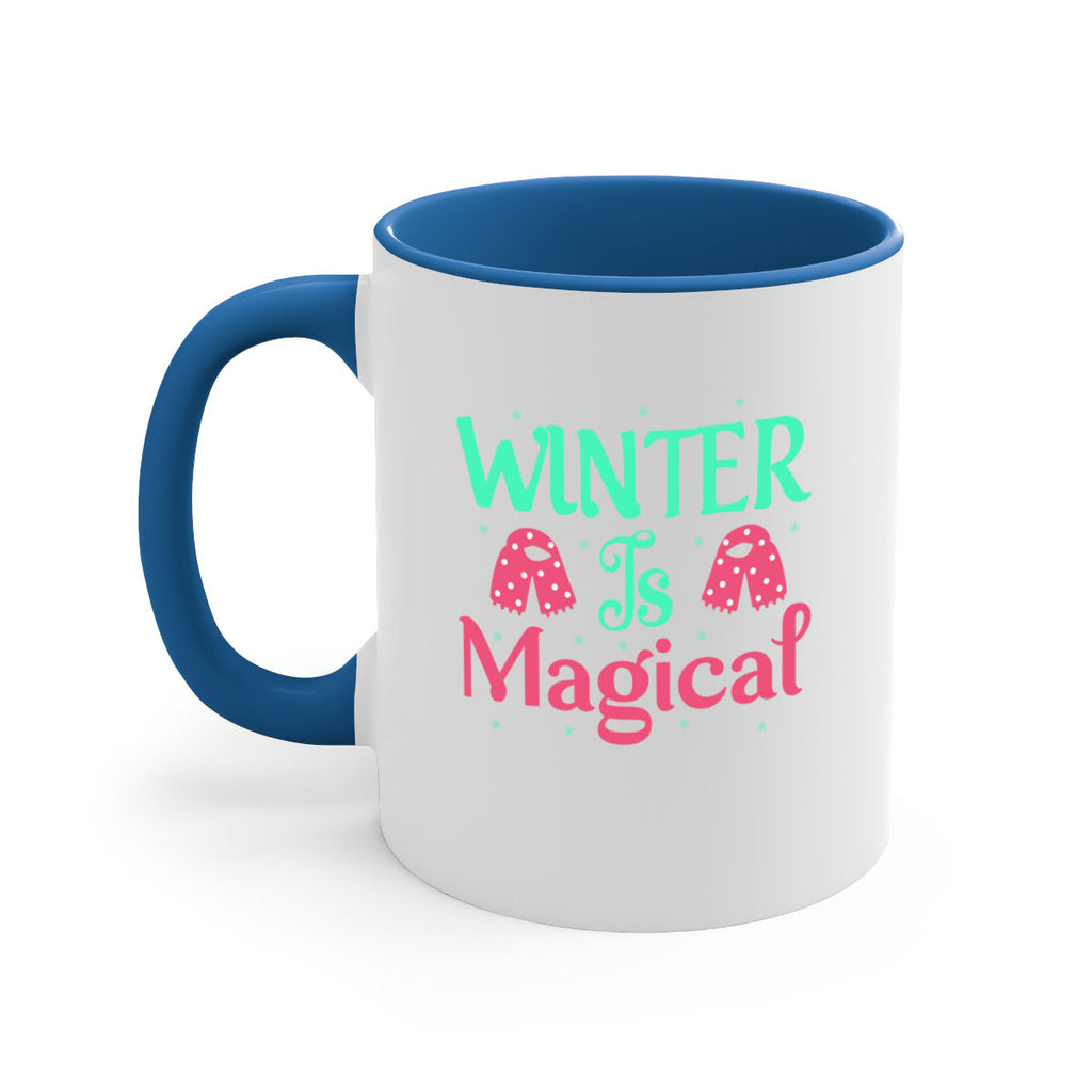 Winter is Magical 560#- winter-Mug / Coffee Cup
