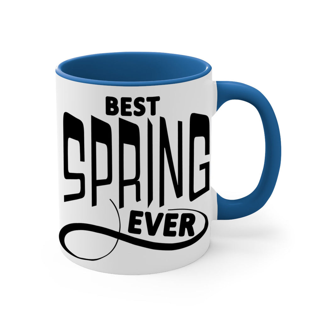 Best Spring Ever35#- spring-Mug / Coffee Cup
