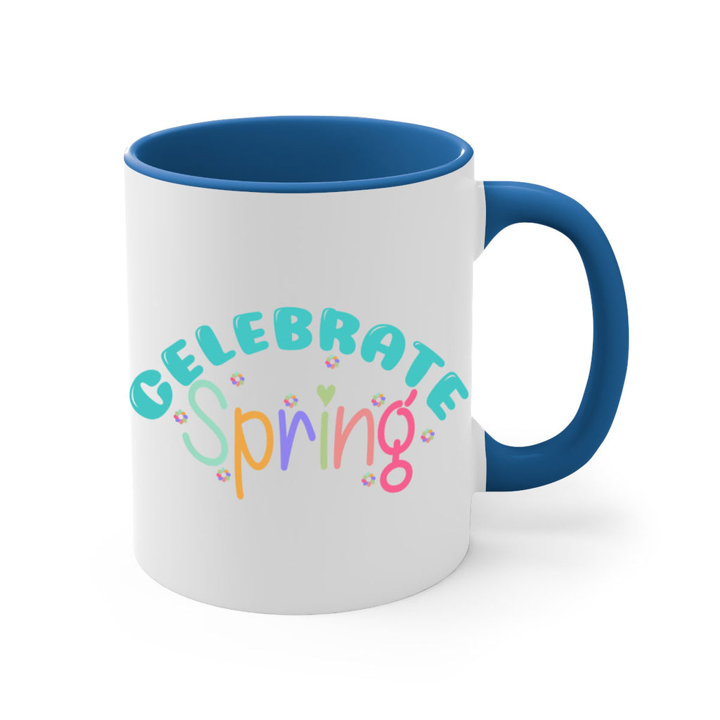Celebrate Spring103#- spring-Mug / Coffee Cup