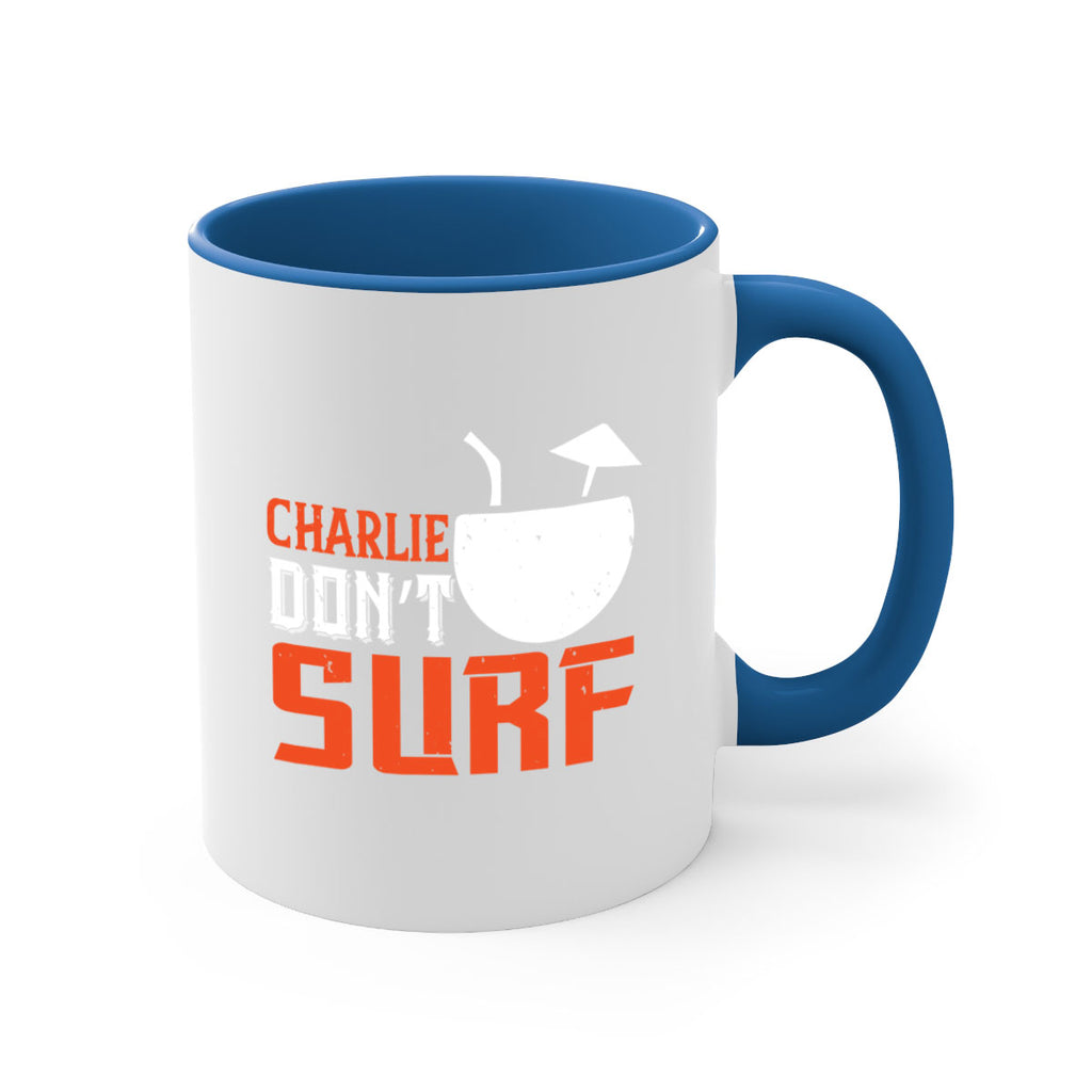 Charlie Don’t Surf 1396#- surfing-Mug / Coffee Cup