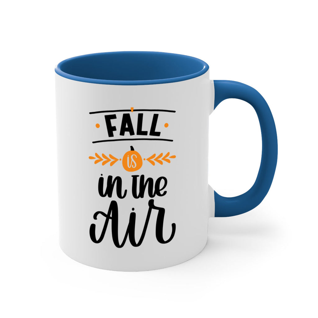 Fall Is In The Air 485#- fall-Mug / Coffee Cup