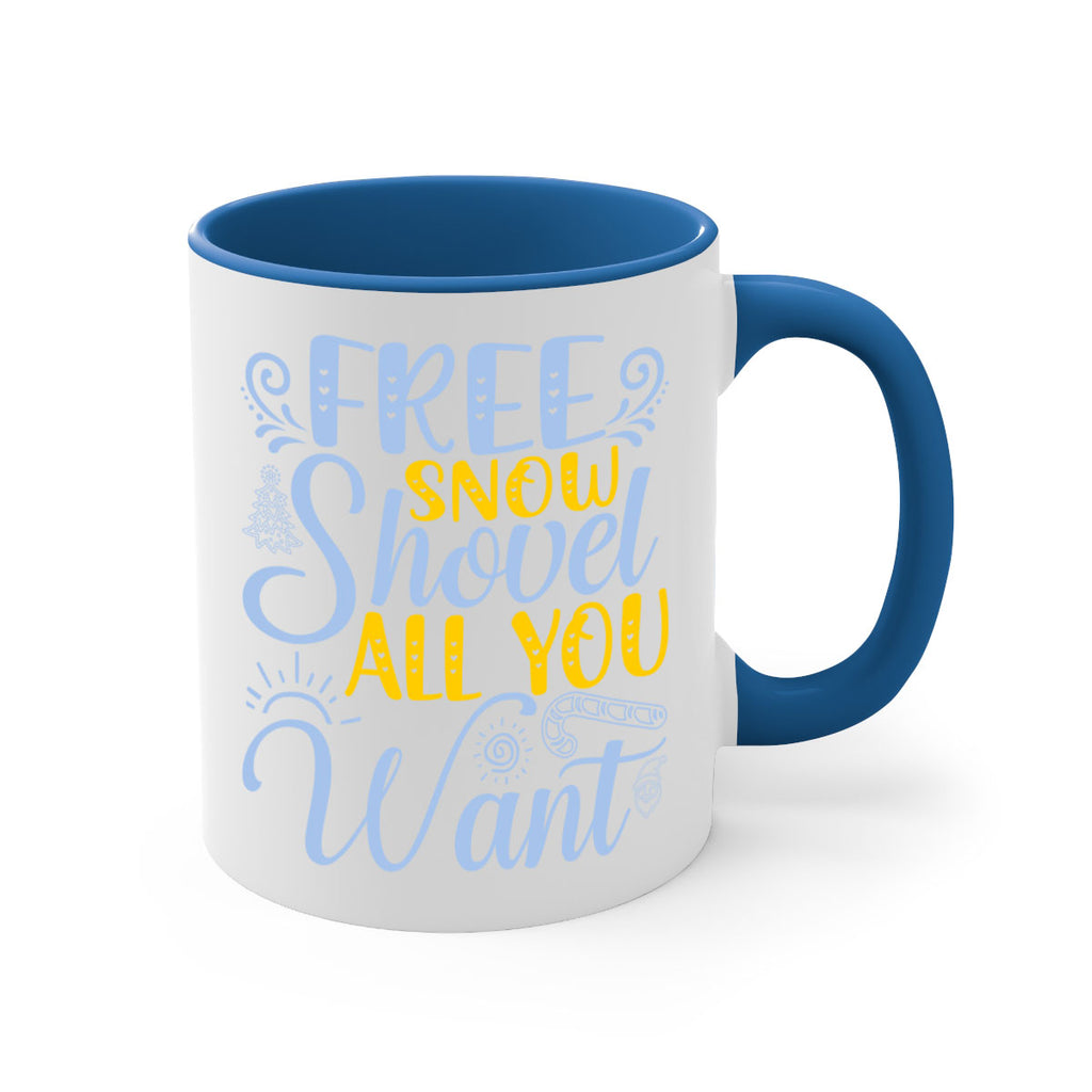 Free snow shovel all you want107#- winter-Mug / Coffee Cup