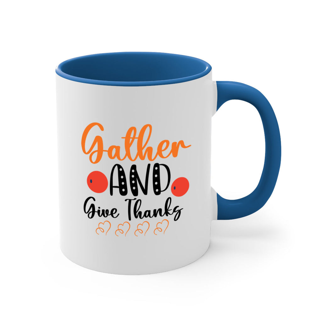 Gather And Give Thanks 188#- fall-Mug / Coffee Cup