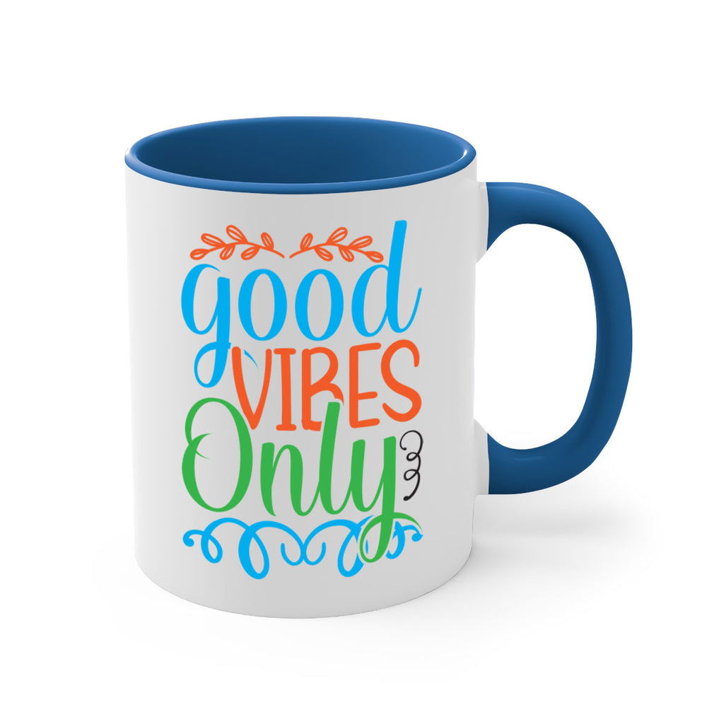 Good Vibes Only 198#- mermaid-Mug / Coffee Cup