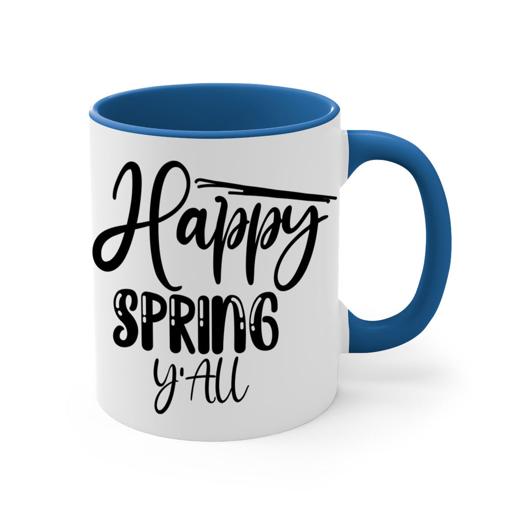 HAPPY SPRING YALL  179#- spring-Mug / Coffee Cup
