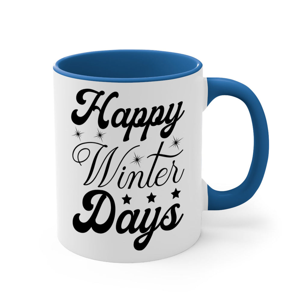 Happy Winter Days 138#- winter-Mug / Coffee Cup