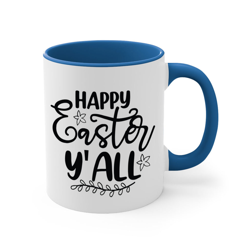 Happy easter yall  177#- spring-Mug / Coffee Cup