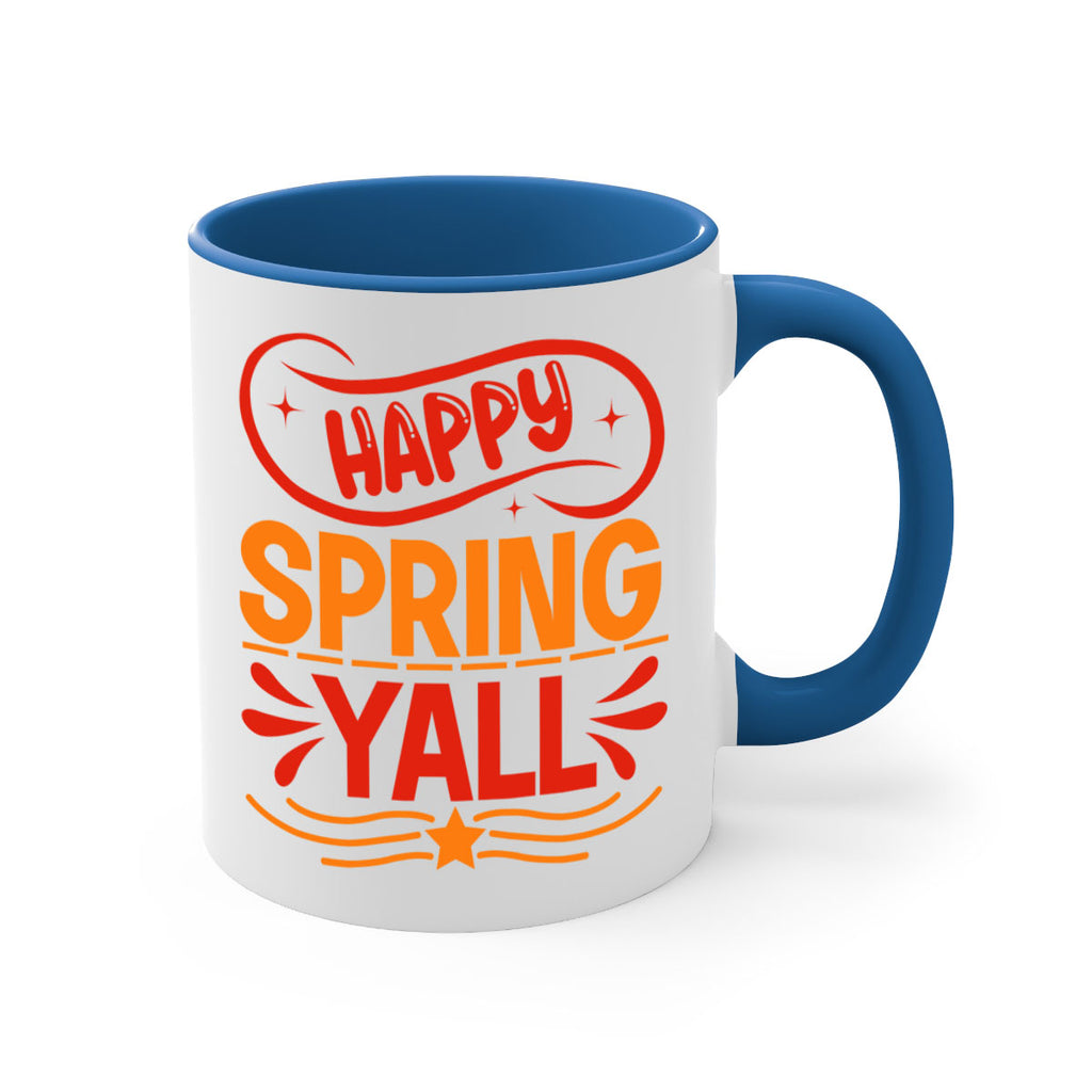 Happy spring yall 172#- spring-Mug / Coffee Cup