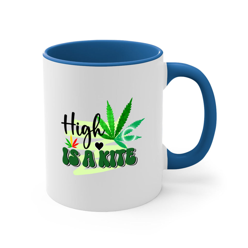 High is a Kite 116#- marijuana-Mug / Coffee Cup