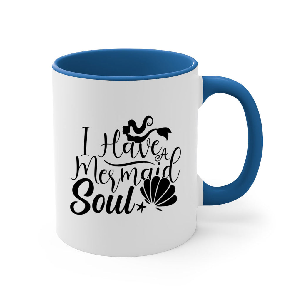 I Have A Mermaid Soul 209#- mermaid-Mug / Coffee Cup