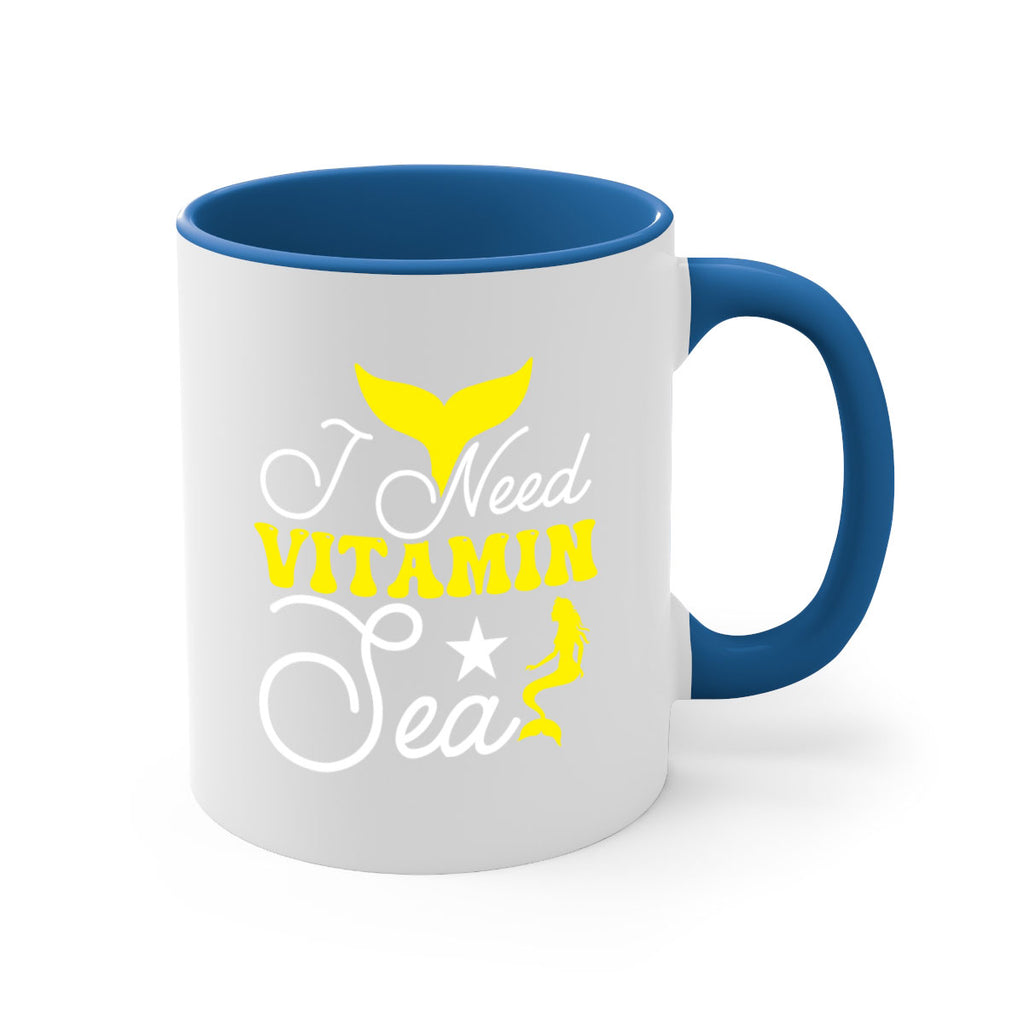 I Need Vitamin Sea 216#- mermaid-Mug / Coffee Cup