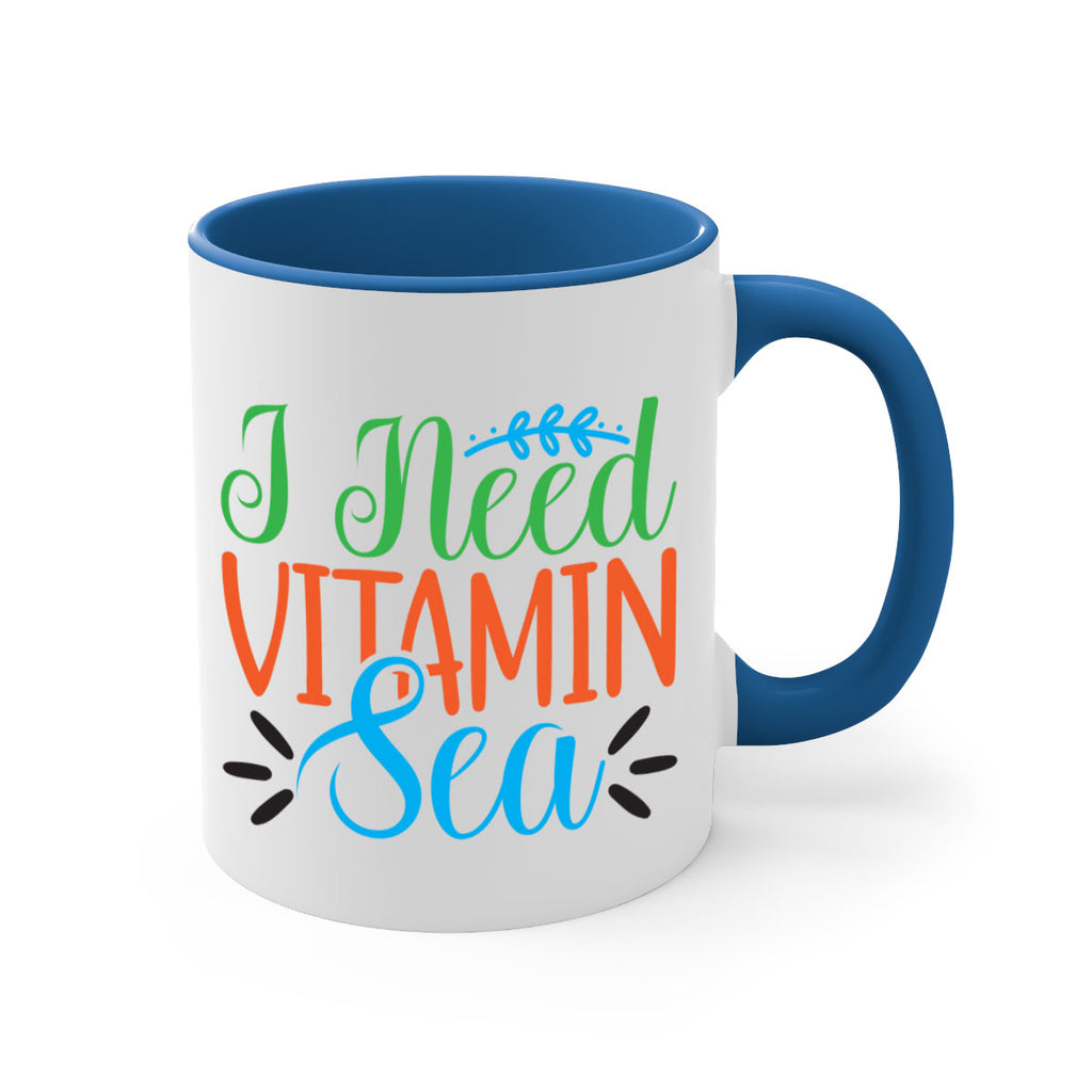 I Need Vitamin Sea 233#- mermaid-Mug / Coffee Cup