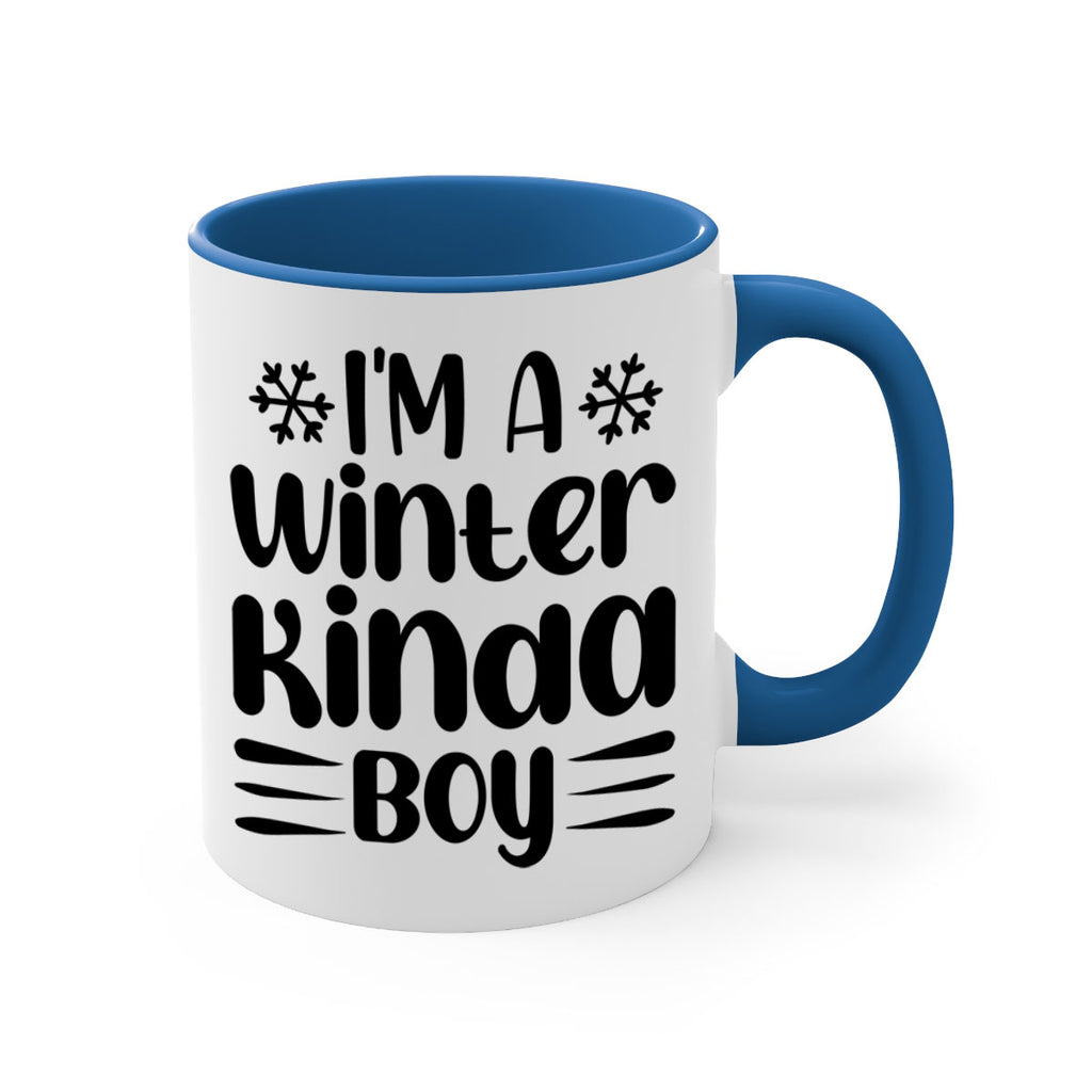 I m a Winter Kinda 244#- winter-Mug / Coffee Cup