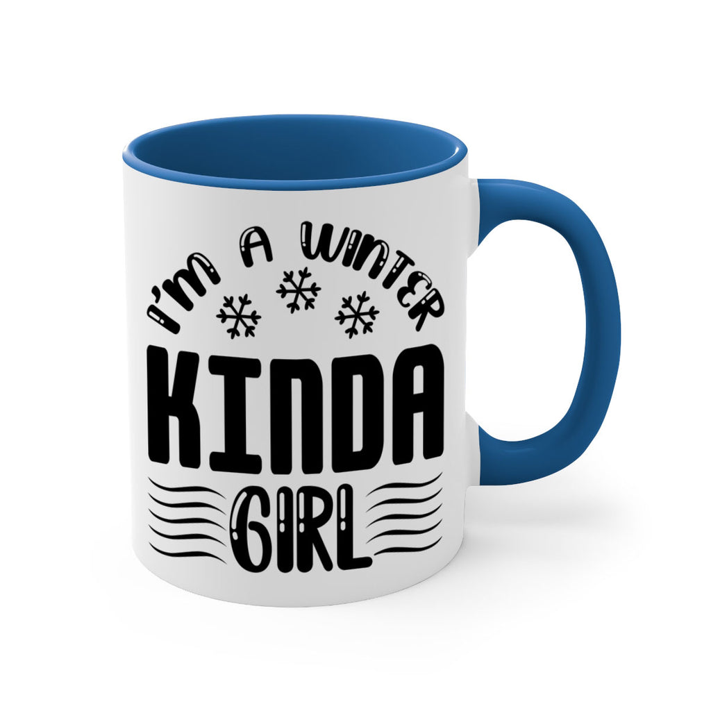 I m a Winter Kinda 245#- winter-Mug / Coffee Cup