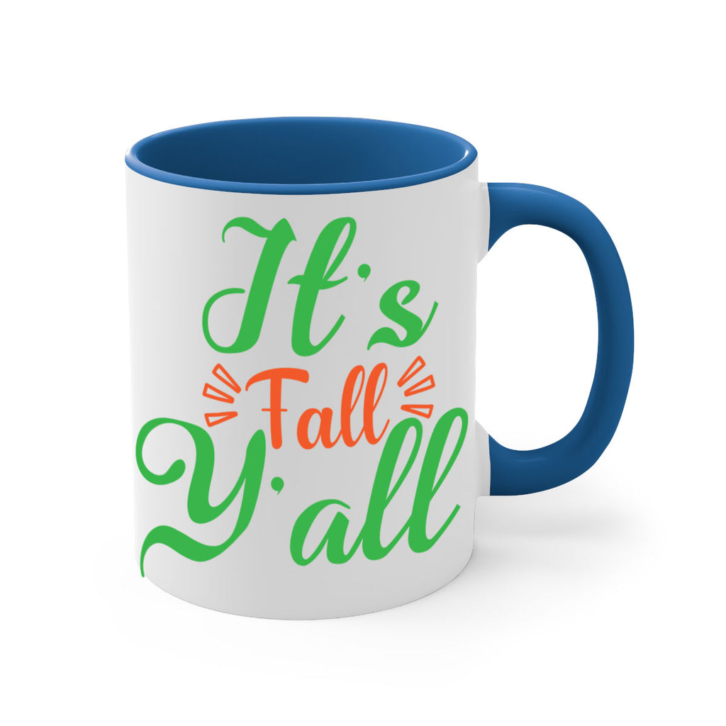 It s Fall Y All 367#- fall-Mug / Coffee Cup
