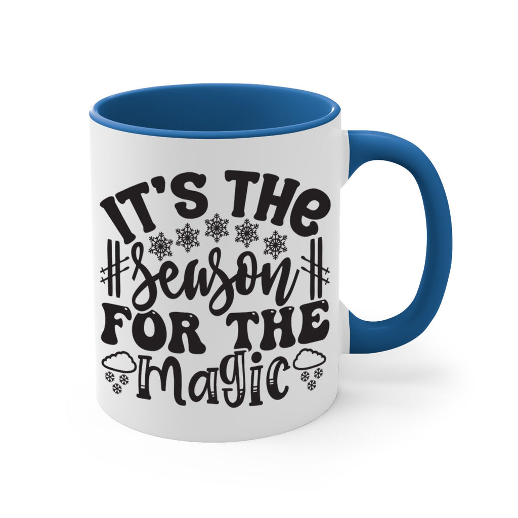 Its the season for the 272#- winter-Mug / Coffee Cup