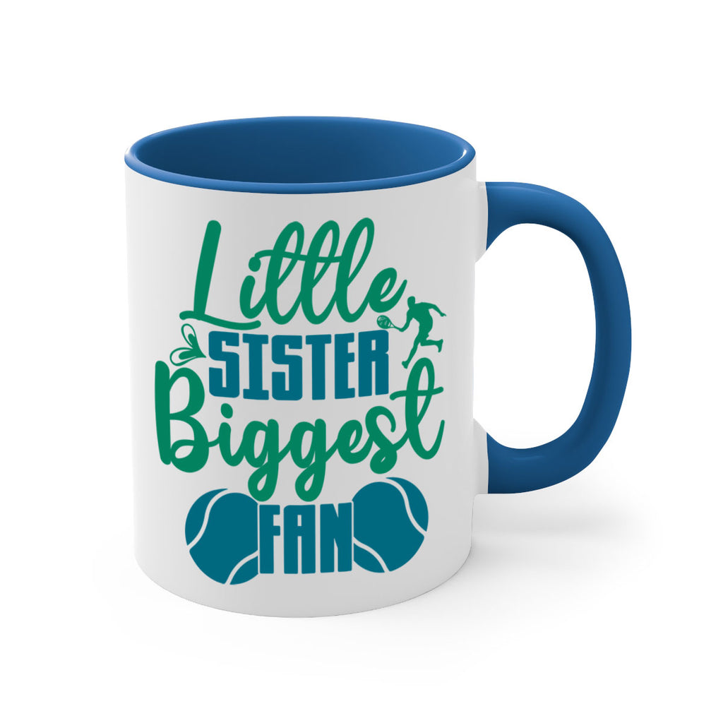 Little Sister Biggest Fan 871#- tennis-Mug / Coffee Cup