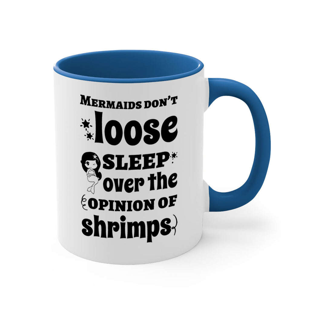 Mermaids dont loose sleep over 487#- mermaid-Mug / Coffee Cup
